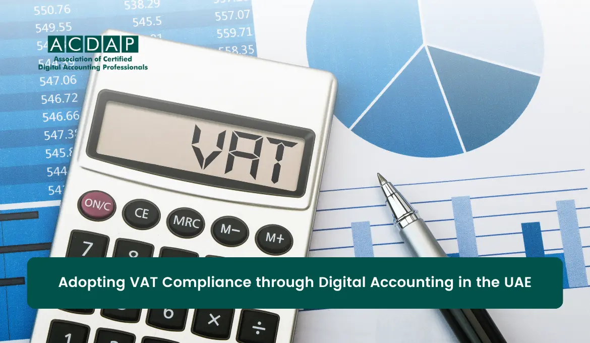 adopting-vat-compliance-through-digital-accounting-in-the-uae