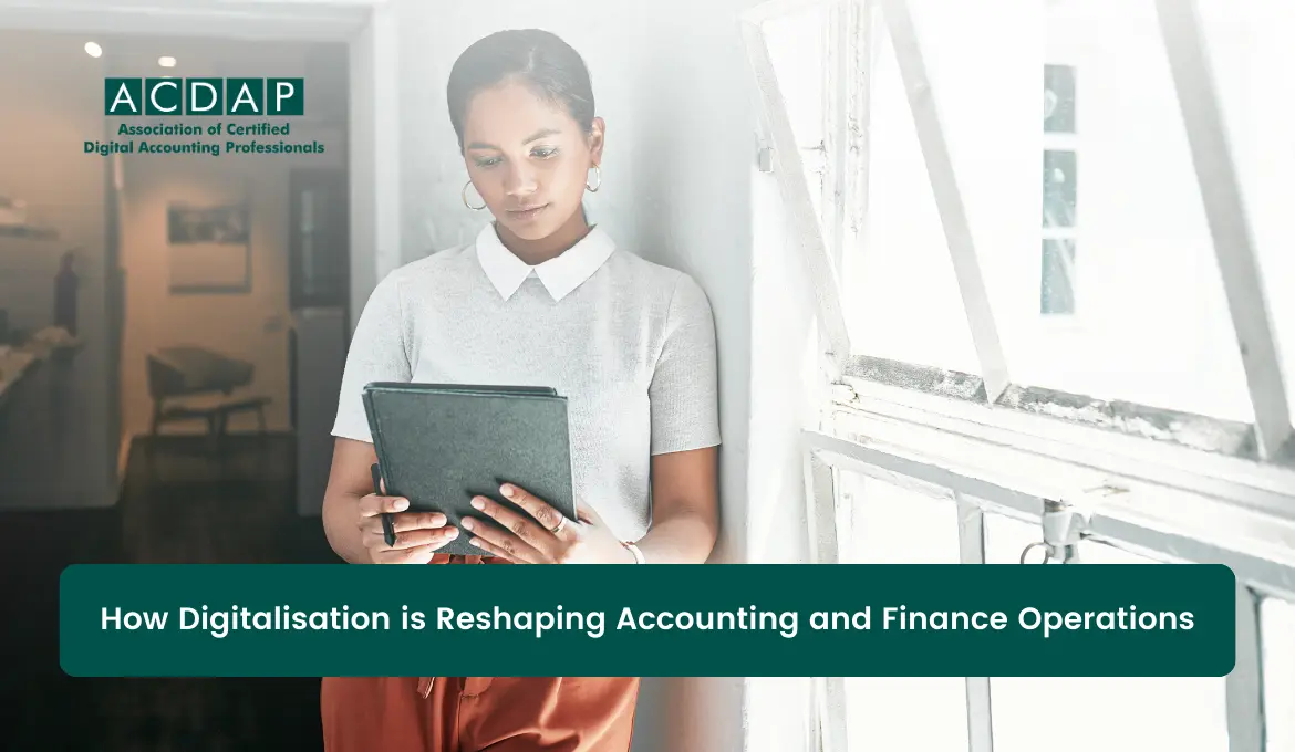 how-digitalisation-is-reshaping-accounting-and-finance-operations