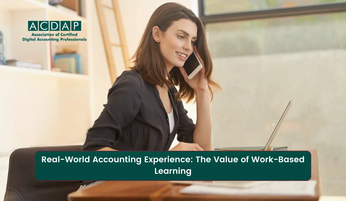 real-world-accounting-experience-the-value-of-work-based-learning