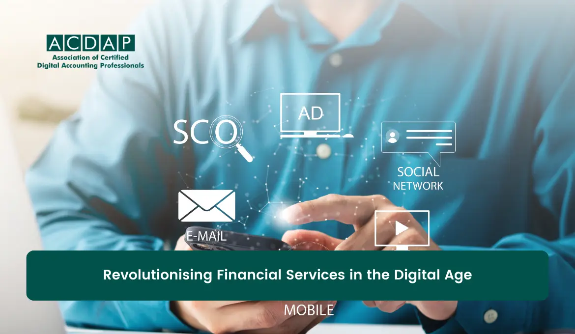 revolutionising-financial-services-in-the-digital-age