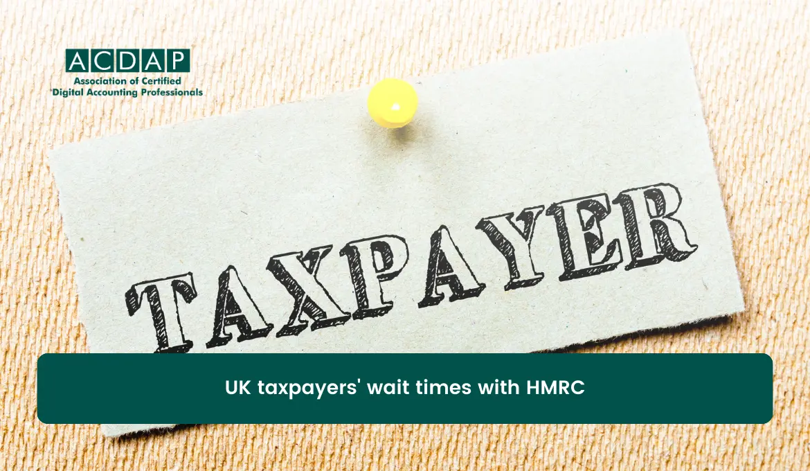 uk-taxpayers-wait-times-with-hmrc-why-wait-times-with-hmrc-can-be-long