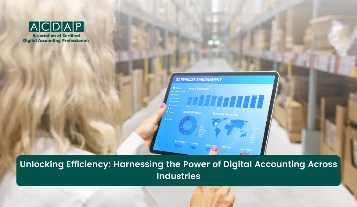 unlocking-efficiency-harnessing-the-power-of-digital-accounting-across-industries